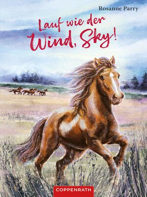 cover image of Lauf wie der Wind, Sky!